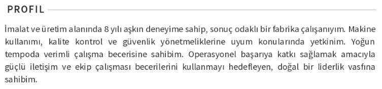 Fabrika Çalışanı CV profil özeti Fabrika Çalışanı CV profil özeti